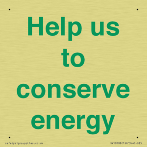 Help us to conserve energy 